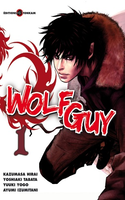Wolf Guy: Ookami no Monshou