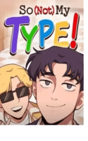 so (not) my type