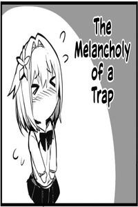 The Melancholy of a Trap cover