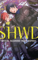 SHWD - Special Hazardous Waste Disposal
